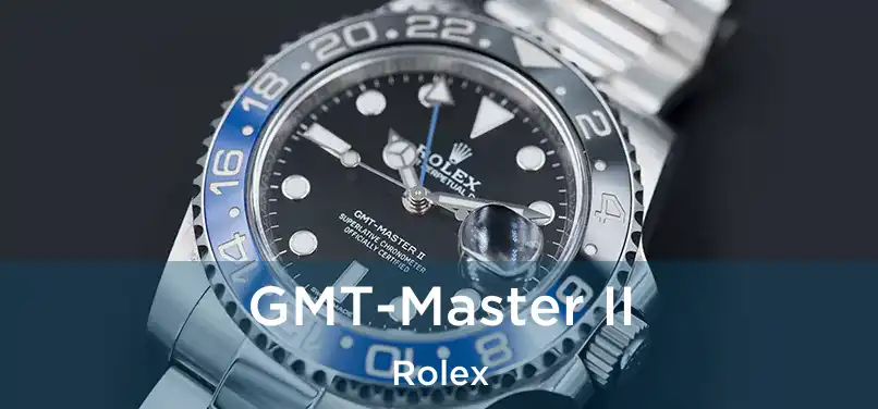  GMT-Master II Rolex