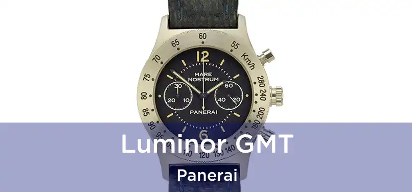  Luminor GMT Panerai